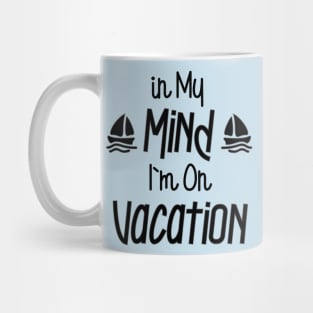 On Vacation Mug